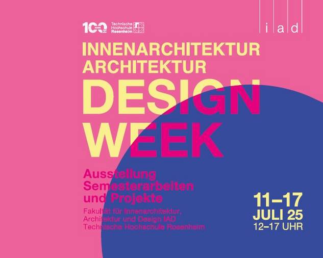 Design Week, Projektpräsentationen der Fachbereiche Innenarchitektur und Architektur (TH Rosenheim), © TH Rosenheim 2025